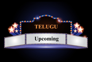 Telugu Upcoming - Cinefry