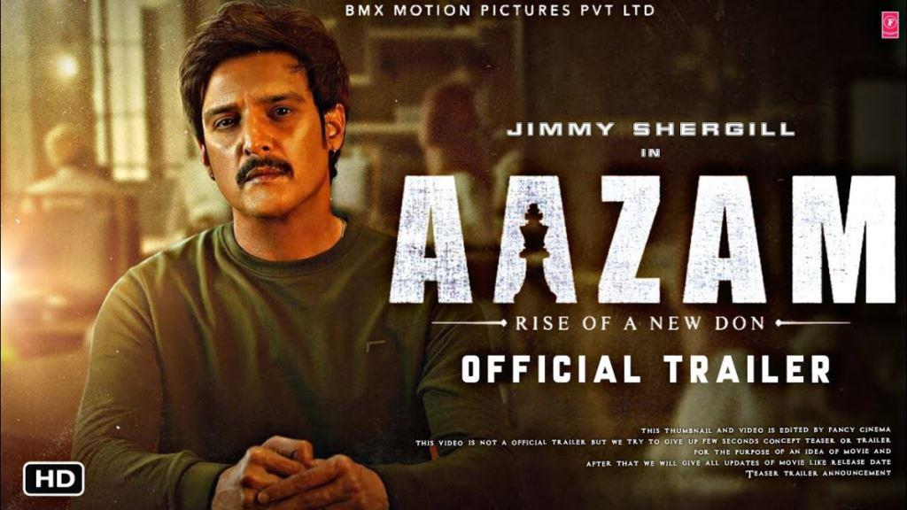 Aazam Box Office Collection, Cast, Budget, Hit Or Flop
