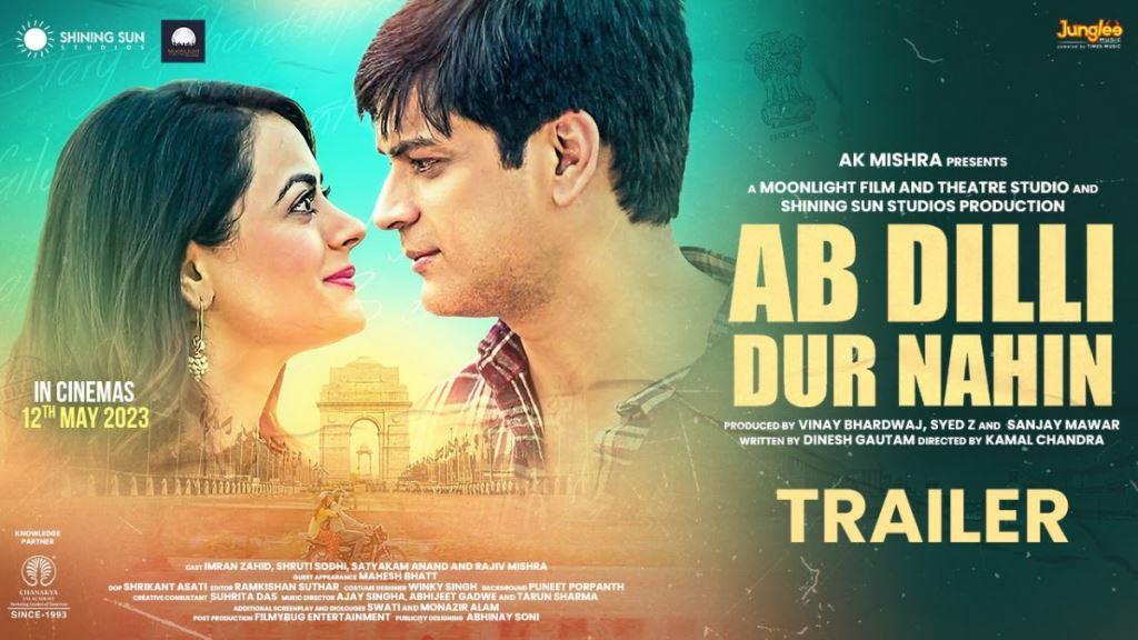 Ab Dilli Dur Nahin Box Office Collection, Cast, Budget, Hit Or Flop