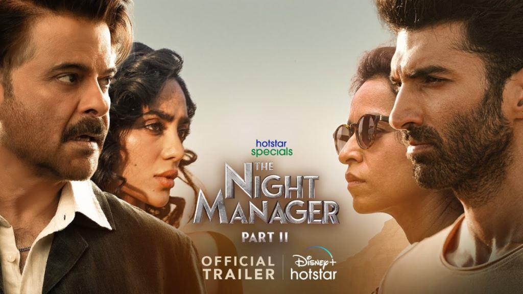 The Night Manager Part 2 Box Office Collection, Budget, Cast, Review