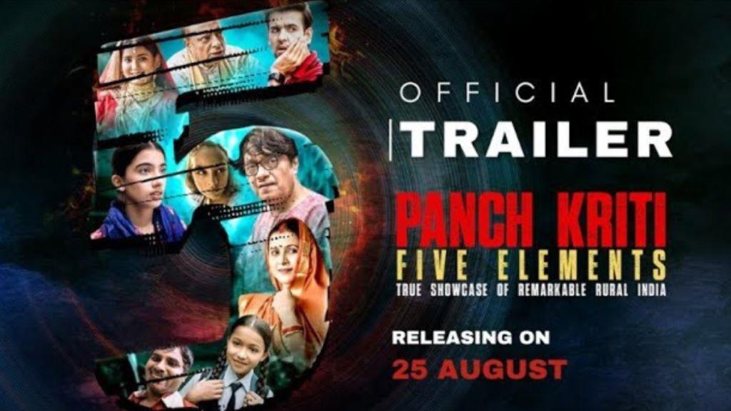 Panch Kriti Five Elements Box Office Collection, Cast, Budget, Hit Or Flop