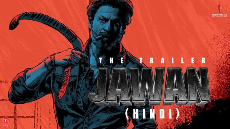 Jawan Movie Budget and Collection