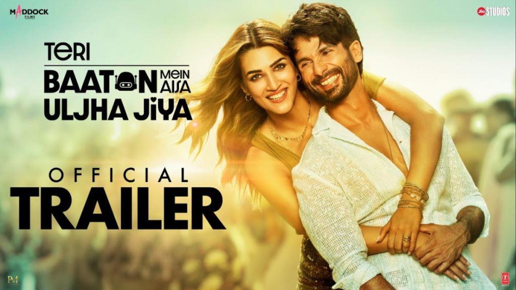 Teri Baaton Mein Aisa Uljha Jiya Box Office Collection, Budget, Hit Or Flop, OTT