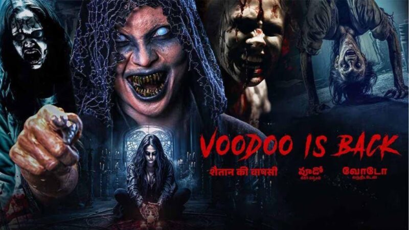 Voodoo is Back Movie Budget and Collection