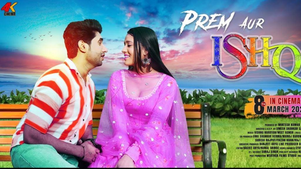 Prem Aur Ishq Movie Box Office Collection, Budget, Hit Or Flop, OTT