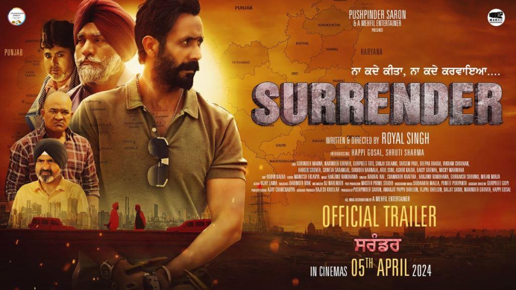 Surrender (Punjabi) Movie Box Office Collection, Budget, Hit Or Flop, OTT