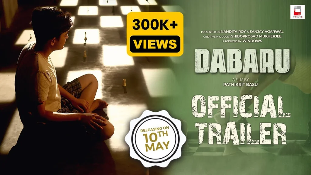 Dabaru (Bengali) Movie Box Office Collection, Budget, Hit Or Flop, OTT