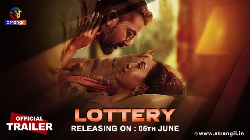 Lottery (Atrangii Web Series 2024) Actress List